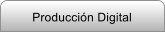 Produccin Digital